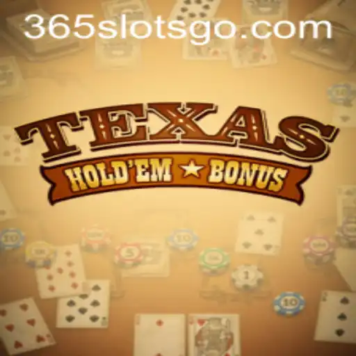 Explorando o Fascinante Mundo do Texas Hold'em Bonus: 365slots